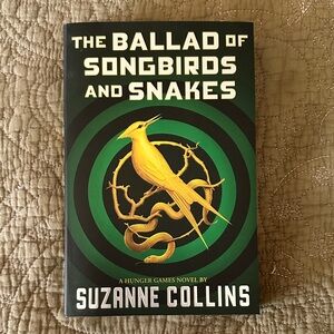 The Ballad of Songbirds and Snakes by Suzanne Collins paperback book